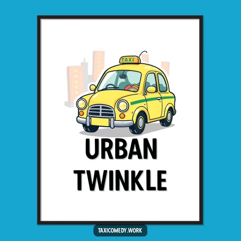 Funny Whimsical Taxi Digital Art: Playful City Printable Decor Gift