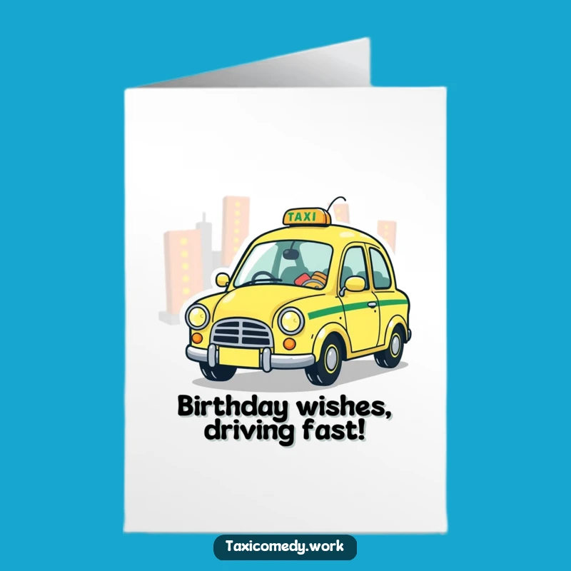 Free Printable Whimsical Taxi Birthday Card: Zippy Fun for a Magical Celebration