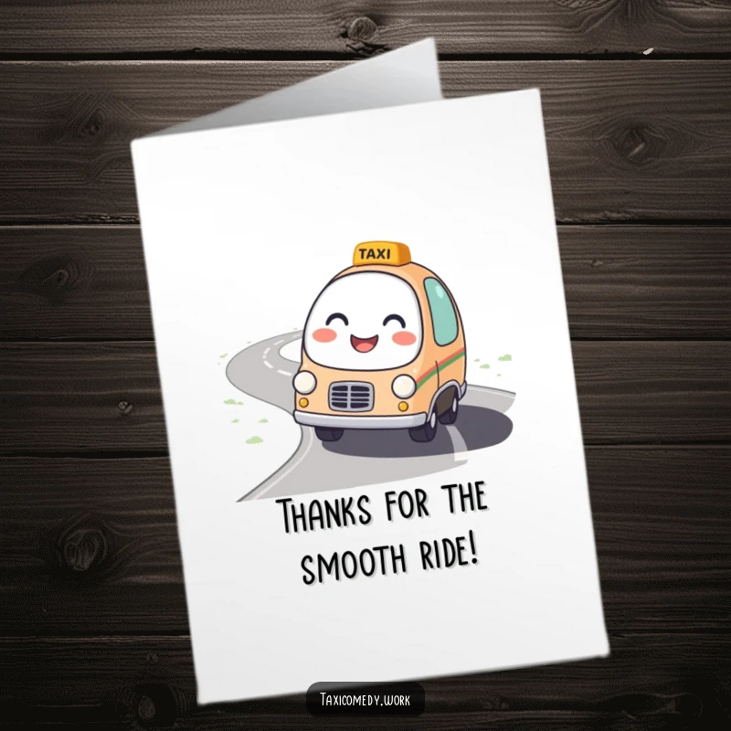 Funny Free Printable Friendly Taxi Thank You Card: A round, friendly taxi character with a bright smile driving on a winding road.